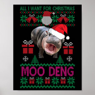 Affiche Tout Ce Que Je Veux Pour Noël Est Moo Deng Hippopo