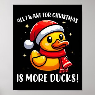 Affiche Tout Ce Que Je Veux Pour Noël Est Plus De Canards