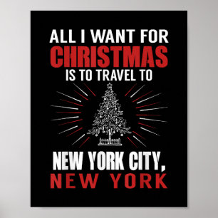 Affiche Tout Ce Que Je Veux Pour Voyage De Noël À New York