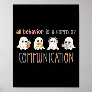 Affiche Tout Comportement Est Une Forme De Communication A