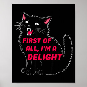 Affiche Tout d'abord, je suis un chat noir rugissant ravis