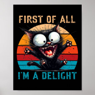 Affiche Tout d'abord, je suis un délicieux homme de chats