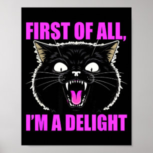 Affiche Tout d'abord, je suis une citation de chat noir ru