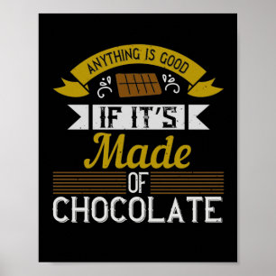Affiche Tout Est Bon Si Il Est Fait De Chocolat