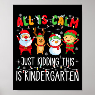 Affiche Tout est calme, juste en plaisantant, c'est Noël d