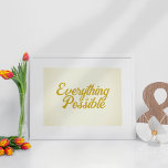Affiche Tout est possible<br><div class="desc">Maintenez toujours l'état d'esprit que tout est réalisable dans la vie et que rien n'est irréalisable. Utilisez ce mur suspendu comme affiche d'inspiration matinale dans votre maison ou votre lieu d'affaires.</div>