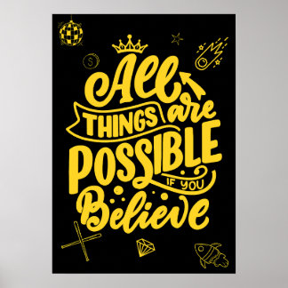 Affiche Tout est possible si vous y croyez. Motivation