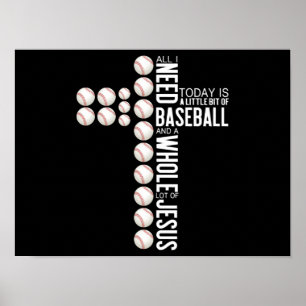 Affiche Tout I Need Today Is Baseball And A Whole Lot ...