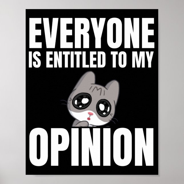 Affiche Tout le monde a droit à mon opinion (Devant)