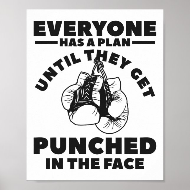 Affiche Tout le monde a un plan jusqu'à ce qu'ils reçoiven (Devant)