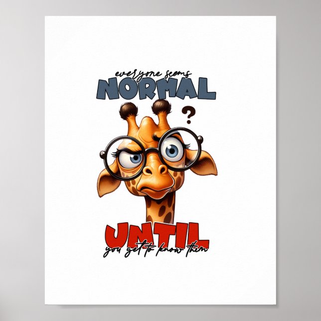 Affiche Tout le monde semble normal jusqu'à ce que vous le (Devant)