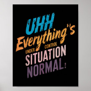 Affiche Tout sous contrôle Tee motivationnelle