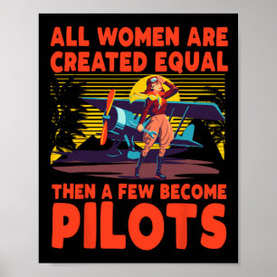 Affiche Toutes Les Femmes Sont Créées Égales Puis Quelques