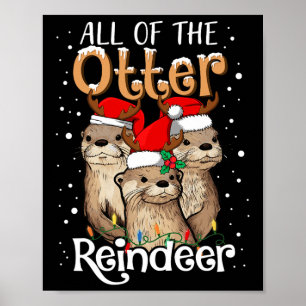 Affiche Toutes Les Loutres De Noël De L'Éronneur De Loutre