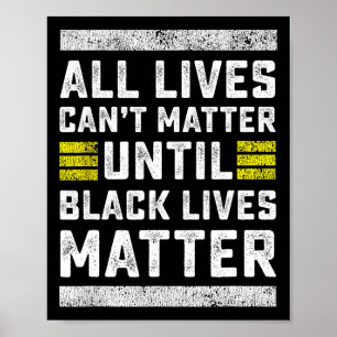 Affiche Toutes les vies ne peuvent pas avoir de problème t