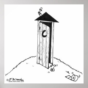 Affiche TP Rolls Away From an Outhouse