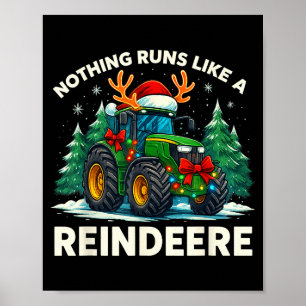 Affiche Tracteur de Noël drôle Rien ne fonctionne comme un