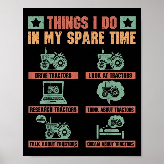 Affiche Tractors Lover 6 Things I Do In My Spare Time Funn (Devant)