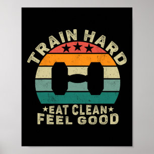 Affiche Train motivationnel Dur Manger Propre Sens bien' D