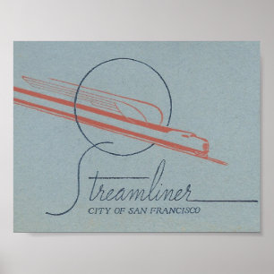 Affiche train STREAMLINER de San Francisco Travel