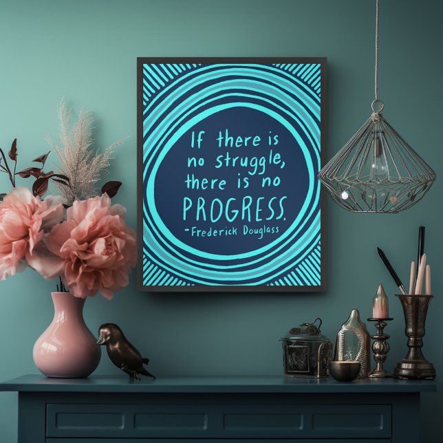 Affiche Traitement des devis en double verre (Struggle Progress Douglass Quote Handlettering Poster
)