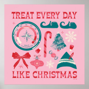 Affiche Traiter chaque jour comme Noël