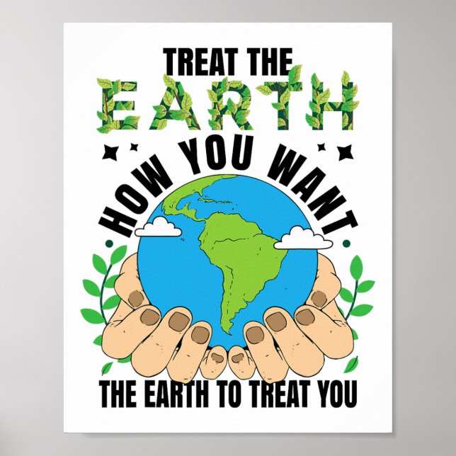 Affiche Traitez La Terre Comme Vous Voulez Que La Terre Vo (Devant)