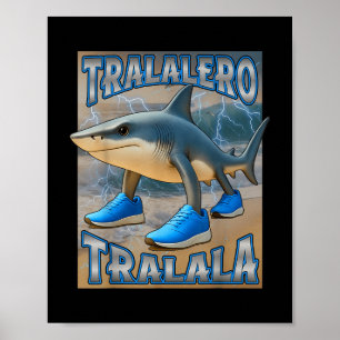 Affiche Tralalero Tralala Italien Brainrot mème Anniversai