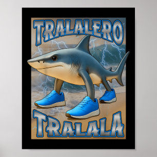 Affiche Tralalero Tralala Italien Brainrot mème Anniversai