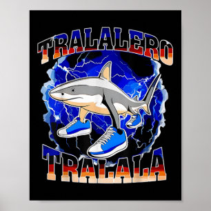 Affiche Tralalero Tralala Requin Drôle Brainrot Italien Mè