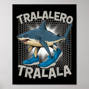 Affiche Tralalero -tralala Rot italien Drôle Génération Z