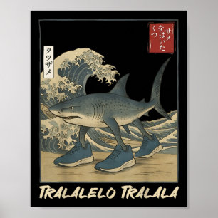 Affiche Tralalero Tralala Shark Italien Brainrot meme Japa