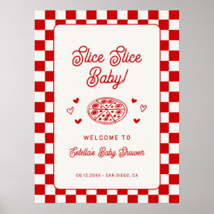 Affiche Tranches Tranches Bébé Pizza Baby Shower Bienvenue