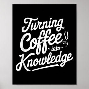 Affiche Transformer le café en connaissances _1