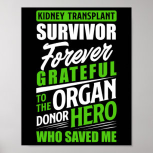 Affiche Transplantage du rein Survivant Orgue Rein Donateu