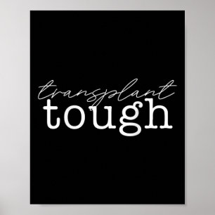 Affiche Transplanter Tough Kidney Orgue Renal Transplanter