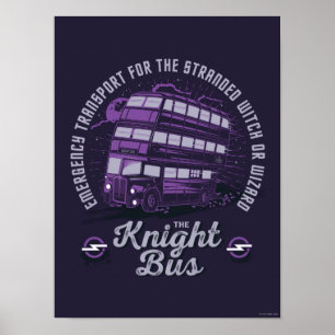 Affiche Transport d'urgence - Le Knight Bus