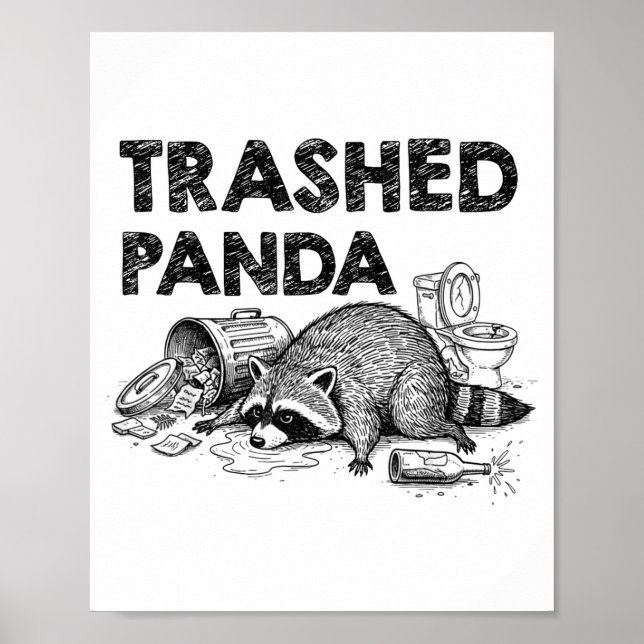 Affiche Trashed Panda Funny Drunk Racoon Gets Drunk Meme F (Devant)