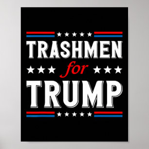 Affiche Trashmen pour Trump 2024 drôle élection Garbageman