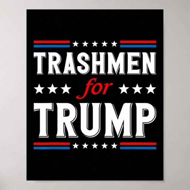 Affiche Trashmen pour Trump 2024 drôle élection Garbageman (Devant)