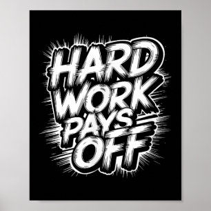 Affiche Travail dur - Citation Motivationnelle