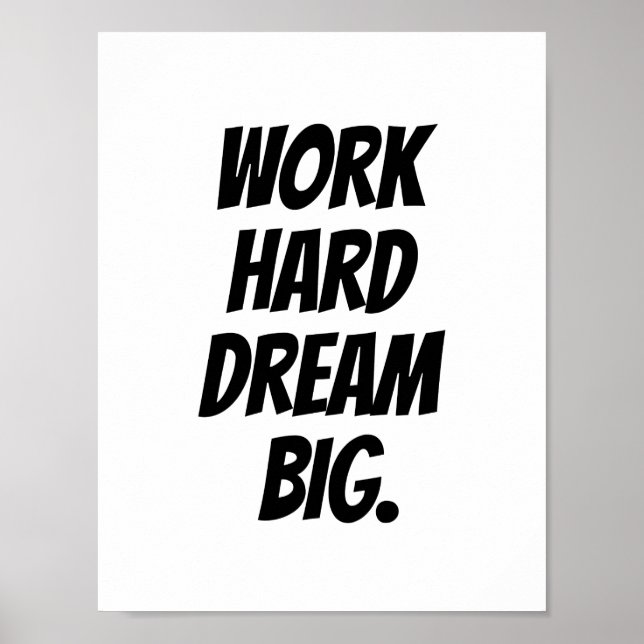 Affiche Travail Dur Dream Big - Devis Motivationnel Imprim (Devant)