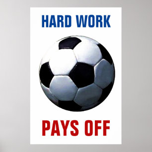 Affiche Travail dur Paie Du Football Football Motivationne