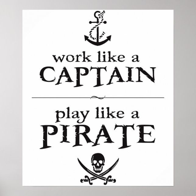 Affiche Travailler comme un capitaine, jouer comme un pira (Devant)