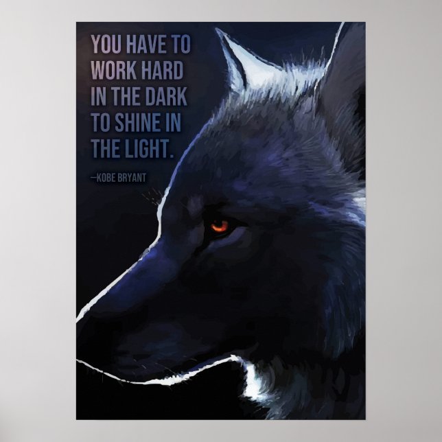 Affiche Travailler Dur Dans L'Obscurité Pour Briller Dans  (Devant)