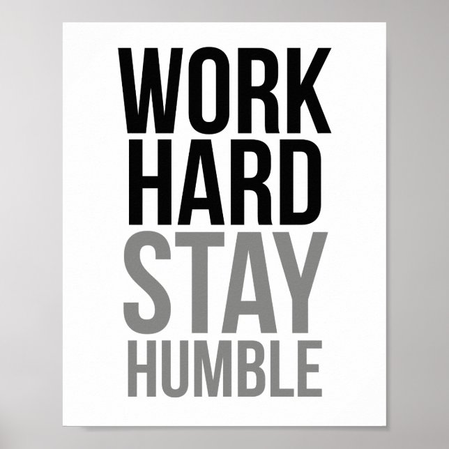 Affiche Travailler dur rester humble (Devant)