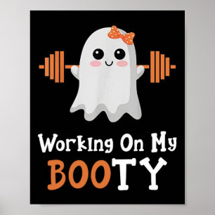 Affiche Travailler Mon Gros Boo-Ty Funny Halloween Gym Gho