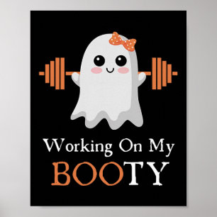 Affiche Travailler Mon Gros Boo-Ty Funny Halloween Gym Gho
