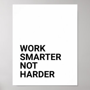 AFFICHE TRAVAILLER PLUS INTELLIGENT