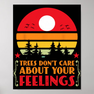 Affiche Trees Don't Care About Your Feelings Disc Golf Ske